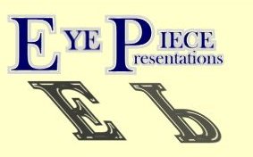 EyePiece Presentations